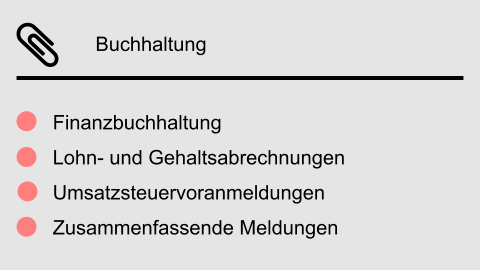 Buchhaltung Finanzbuchhaltung Lohn- und Gehaltsabrechnungen Umsatzsteuervoranmeldungen Zusammenfassende Meldungen